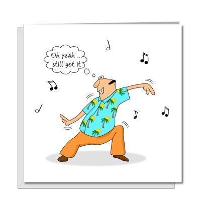 Funny Birthday / Father's Day Card - Dad Dancing