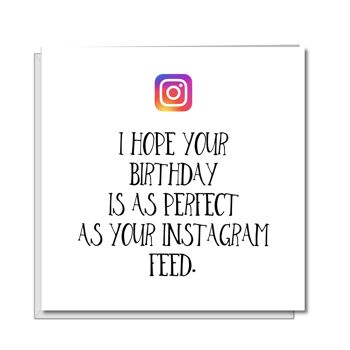 Carte d'anniversaire drôle - Instagram parfait 1