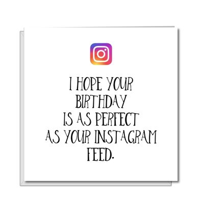 Tarjeta de cumpleaños divertida - Instagram perfecto