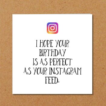 Carte d'anniversaire drôle - Instagram parfait 2