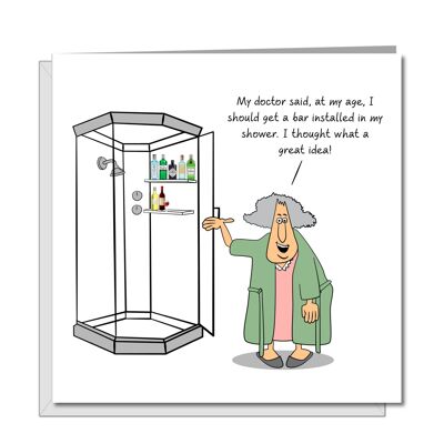 Funny Birthday Card 50th 60th 70th - Bar in Shower - Female
