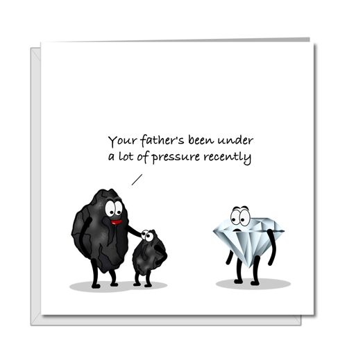 Funny Birthday Card for Dad - Dad Under Pressure - Diamond