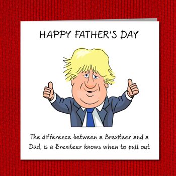 Carte drôle de fête des pères Boris Johnson / Brexit - Pull Out 4