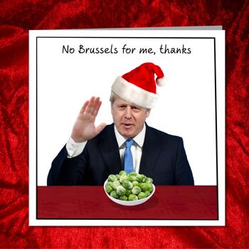 Carte de Noël drôle de Boris Johnson - Pas de Bruxelles pour moi 2