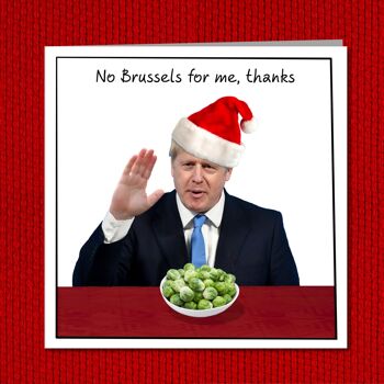 Carte de Noël drôle de Boris Johnson - Pas de Bruxelles pour moi 3