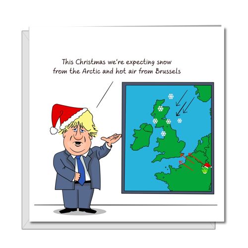 Funny Boris Johnson Christmas Card - Weather From Brussels