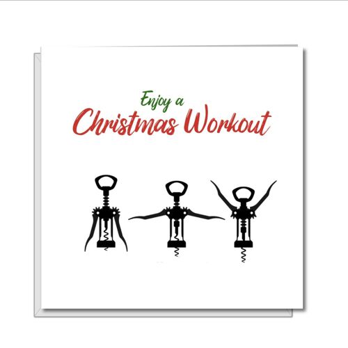 Funny Christmas Card -Workout with Wine /Corkscrew.