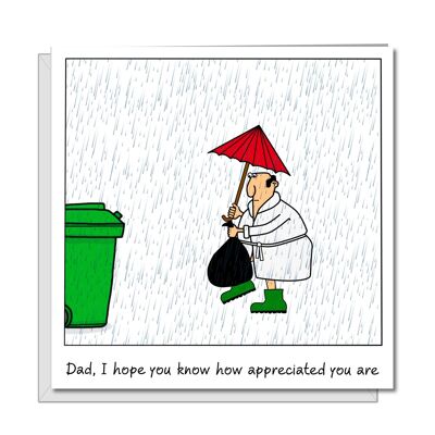 Funny Father's Day / Dad Birthday Card - Appreciate Dad