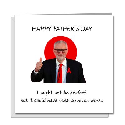 Divertente biglietto per la festa del papà di Jeremy Corbyn - Potrebbe essere peggio