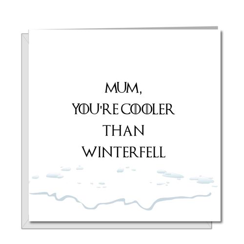 Funny Mother's Day Card - Game of Thrones Winterfell