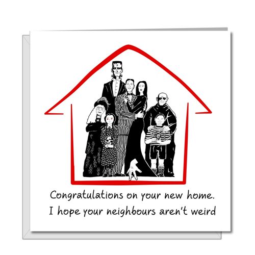 Funny New Home Card - Weird Neighbours