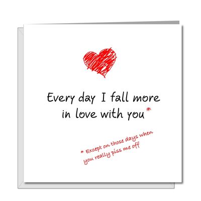 Carte drôle de Saint Valentin - Love Everyday Except