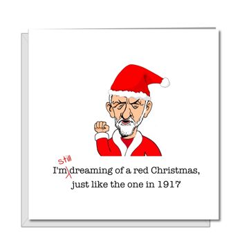 Carte de Noël Jeremy Corbyn - Rêver de Noël rouge 1
