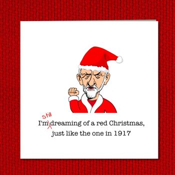 Carte de Noël Jeremy Corbyn - Rêver de Noël rouge 3