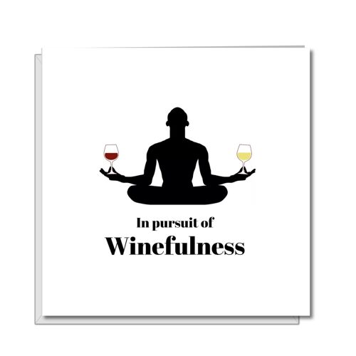 Mindfulness Birthday Card for Male - Winefulness Man
