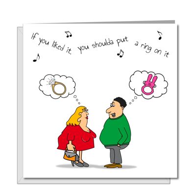 Naughty Birthday, Valentines or Engagement Card Put a Ring