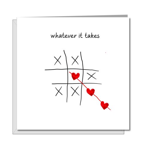 Romantic Card for Girlfriend / Boyfriend - Whatever it Takes
