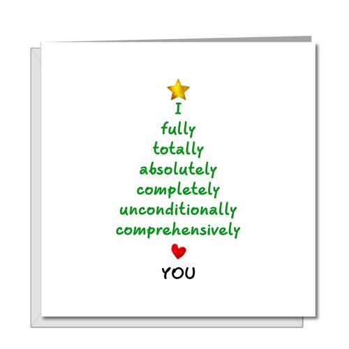 Romantic Christmas Card - I Totally Love You