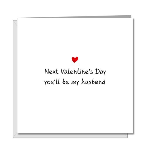 Romantic Fiance Valentines Card - Next Valentines My Husband