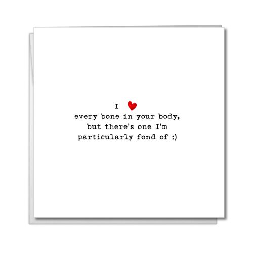Rude Birthday Anniversary Valentines Card - Love Every Bone