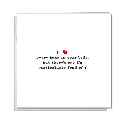 Tarjeta de San Valentín de aniversario de cumpleaños grosero - Love Every Bone