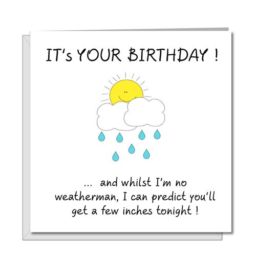 Rude Birthday Card for Girlfriend - I'm No Weatherman