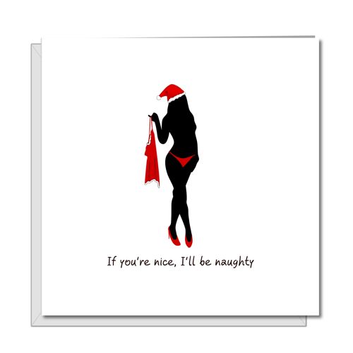 Rude Christmas Card for Boyfriend / Husband - Naughty Nice
