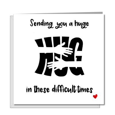 Sending you a Hug at Difficult Time Greeting Card