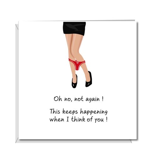 Sexy Birthday Valentine Anniversary Card - Oh No Not Again