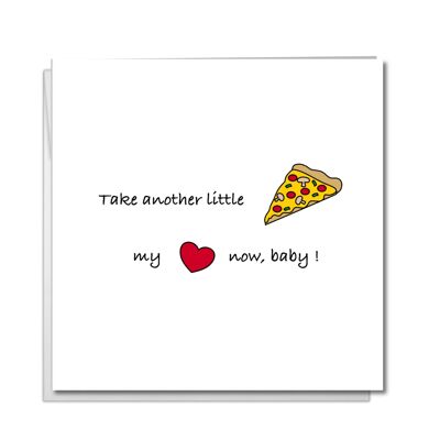 Carta di San Valentino - Prendi una pizza il mio cuore