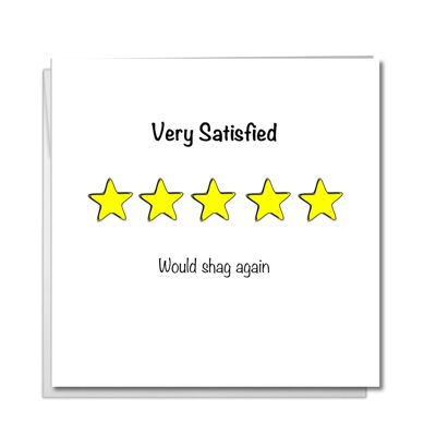 Very Satisfied Sexy Birthday, Valentine, Anniversary Card