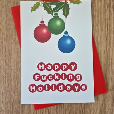 Funny Rude Offensive Christmas Card - Happy Holidays