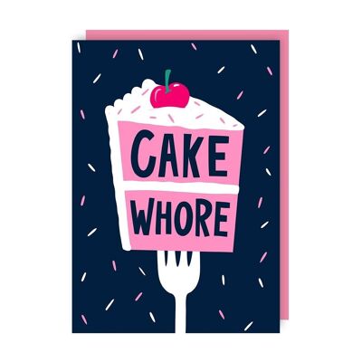 Cake Whore Funny Rude Birthday Card pack of 6