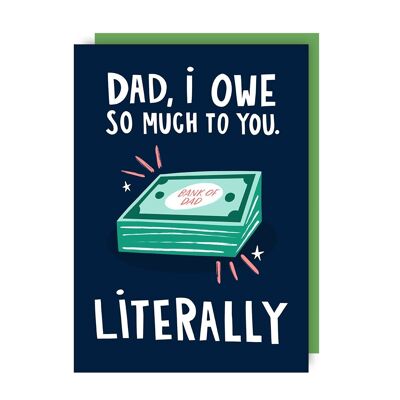 Owe Money Funny Father's Day Card pack of 6