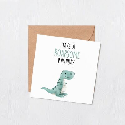 Avere una carta dinosauro di compleanno ruggente - biglietto di auguri - buon compleanno - primo compleanno - compleanno bambini - carte dinosauro - compleanno figli
