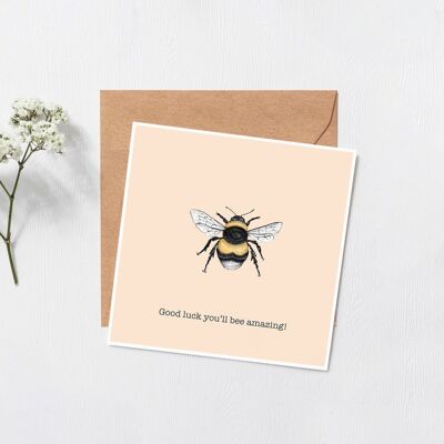 Good luck you'll bee amazing! card - Greeting card - Good luck - Best wishes - funny cards - Best friend card - new job - blank inside card