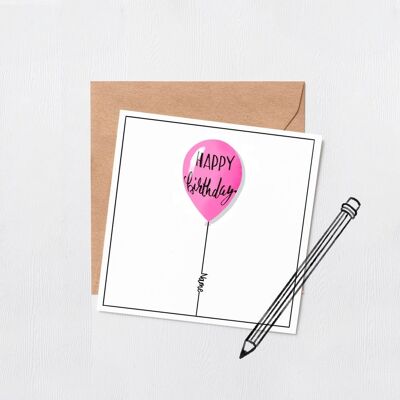 Personalised Happy birthday Balloon card - custom card - Happy birthday - 16th - 18th - 21st - 30th - personalised card - Custom name card - Pink