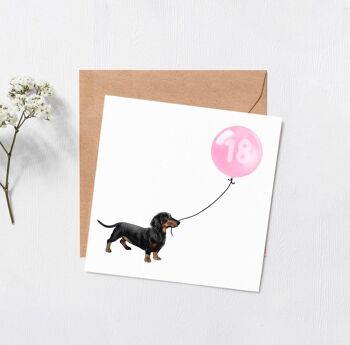 Carte ballon anniversaire chien teckel - Carte de voeux - Joyeux anniversaire - 16 - 18 - 21 - 30 - intérieur vierge - Numéro personnalisé - carte chien - Rose 18 4