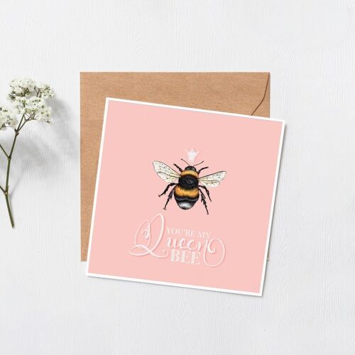 You're my Queen Bee - mothers day card - happy birthday - gifts for her - funny cards - greeting cards - best friend cards - blank inside