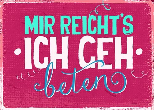 Big Blessing - Mir reicht's