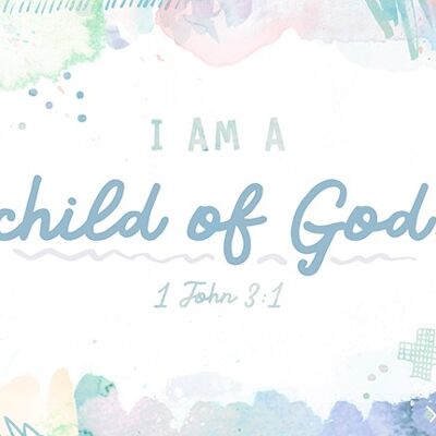 Big Blessing - I am a child of God