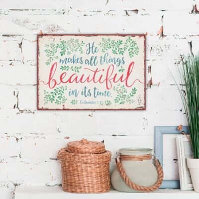 Small metal sign - All things beautiful