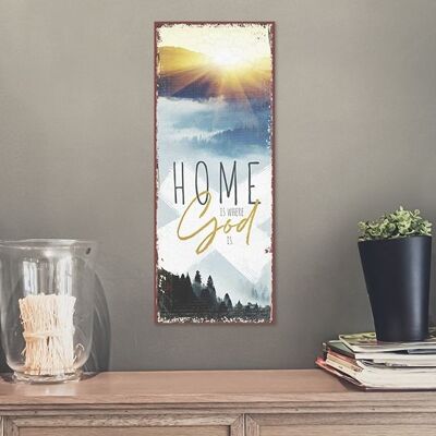 Metal Sign Long - Home is (Sun)