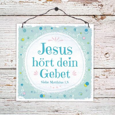 Holzschild klein - Jesus hört