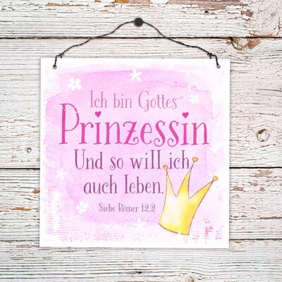 Holzschild klein - Gottes Prinzessin