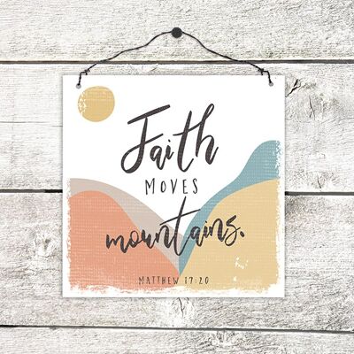 Small wooden sign - Faith moves mountains