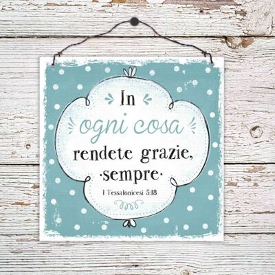 Small wooden sign - Rendete grazie