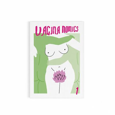 Vagina-Nomics - Ausgabe Nr. 1