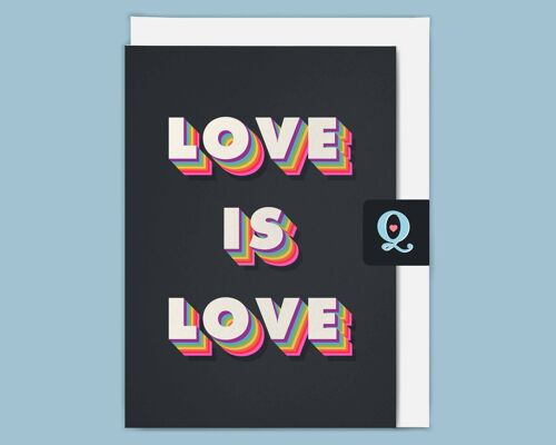 'LOVE IS LOVE' Ethical Greeting Card