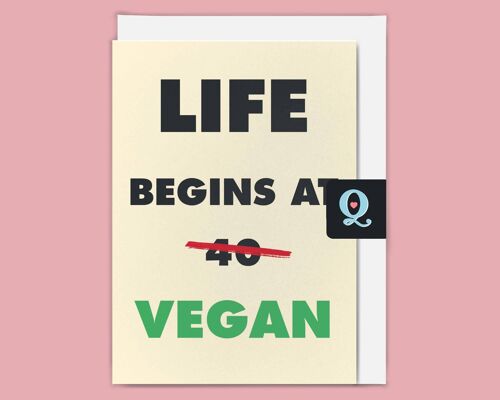 'Life begins at Vegan' Ethical Greeting Card